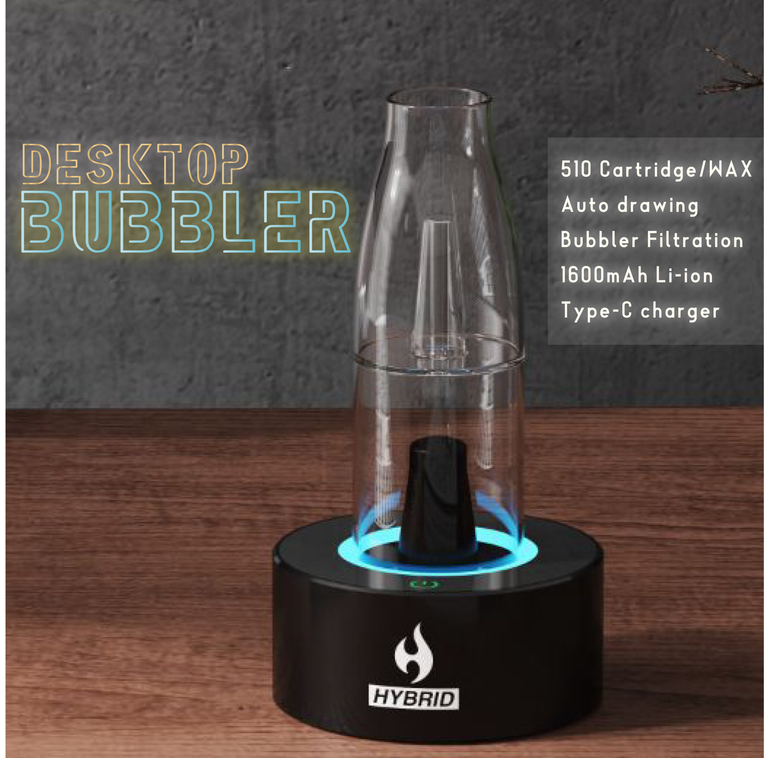 Desktop Bubbler / 510規格対応 ウォーターヴェポライザー